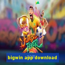 bigwin app download